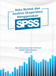 Reka Bentuk dan Analisis Eksperimen Menggunakan SPSS