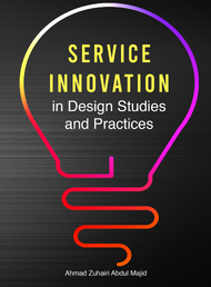 Service Innovation in Design Studies and Practices 