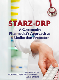 STARZ-DRP: A Community Pharmacist’s Approach as a Medication Protector 