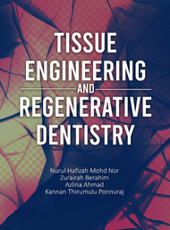 Tissue Engineering and Regenerative Dentistry