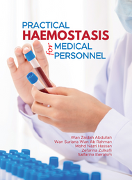 Practical Haemostasis for Medical Personnel