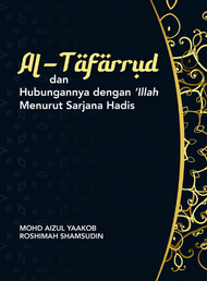 Al-Tafarrud dan Hubungannya dengan Íllah Menurut Sarjana Hadis