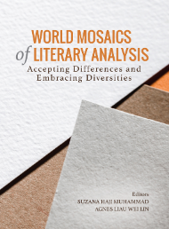 World Mosaics of Literary Analysis: Accepting Differences and Embracing Diversities 